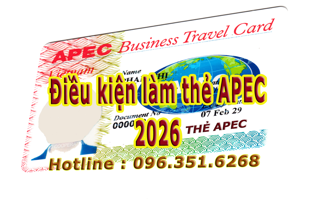 Điều kiện làm thẻ Apec năm 2026